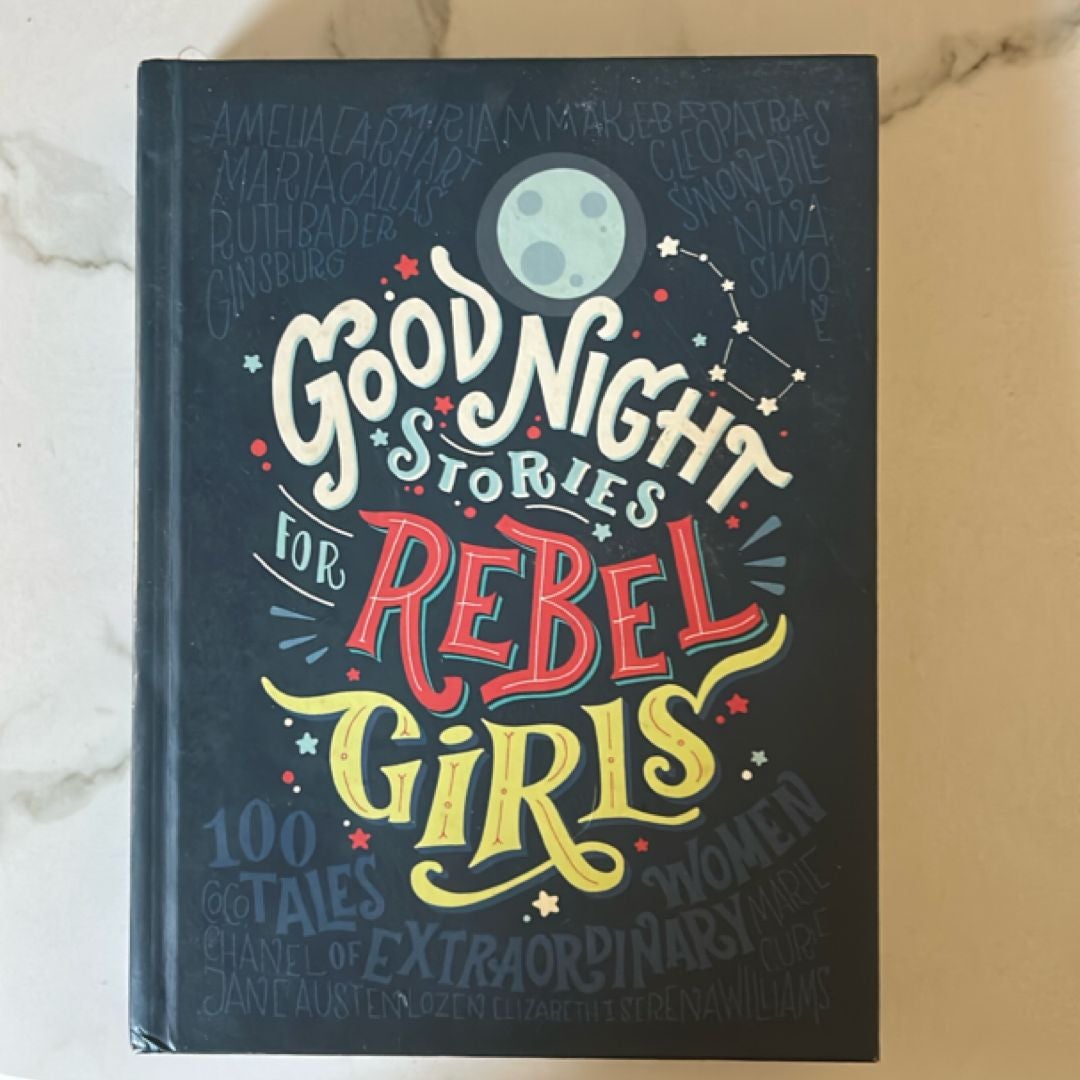 Good Night Stories for Rebel Girls