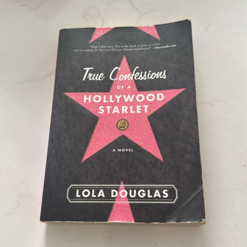 True Confessions of a Hollywood Starlet