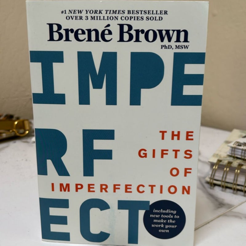 The Gifts of Imperfection