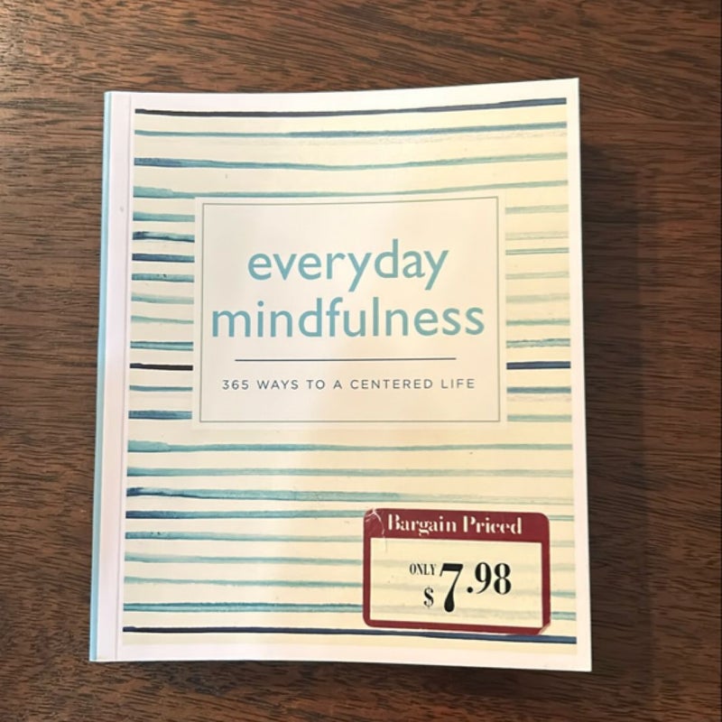 Everyday Mindfulness