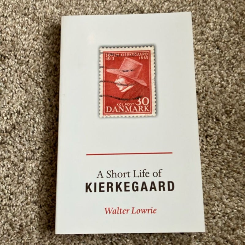A Short Life of Kierkegaard