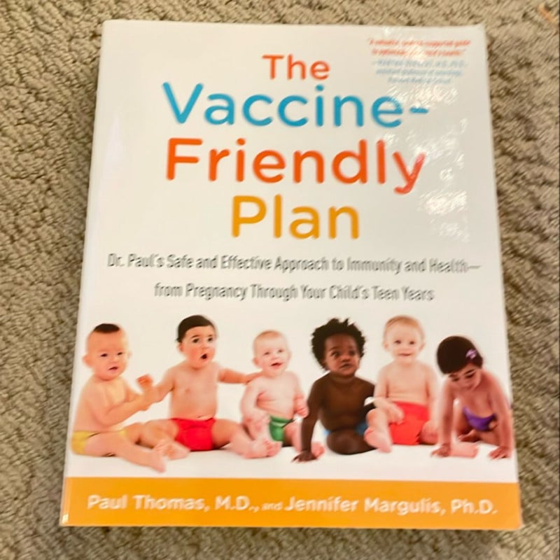 The Vaccine-Friendly Plan