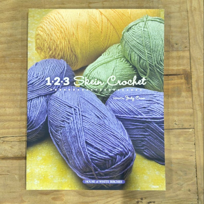 1, 2, 3 Skein Crochet