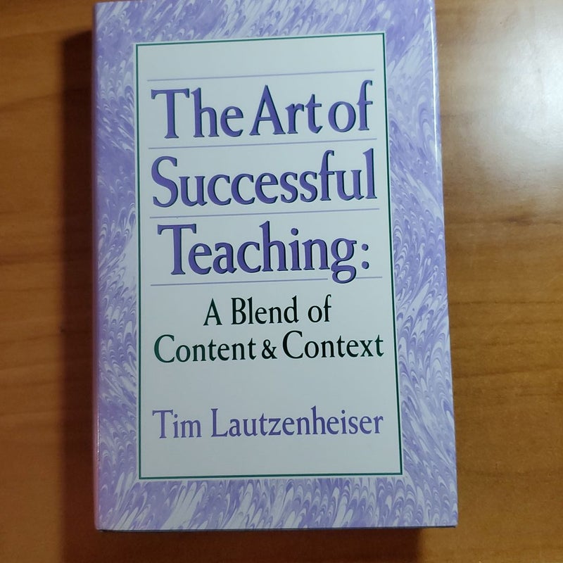The Art of Successful Teaching