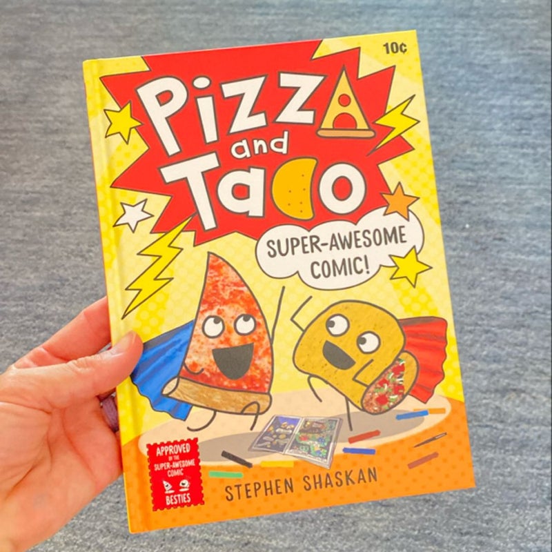 Pizza and Taco: Super-Awesome Comic!