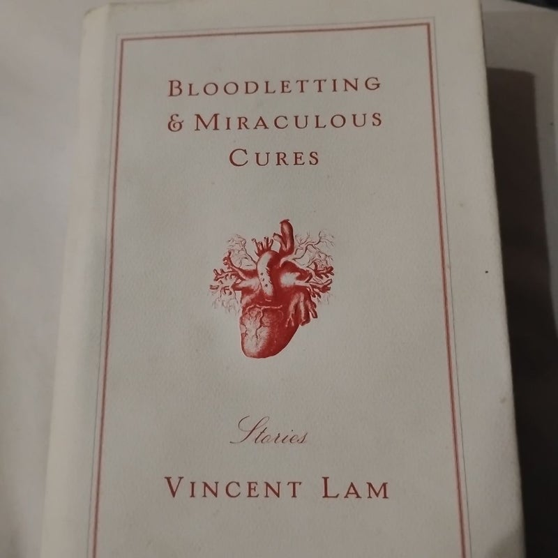 Bloodletting and Miraculous Cures