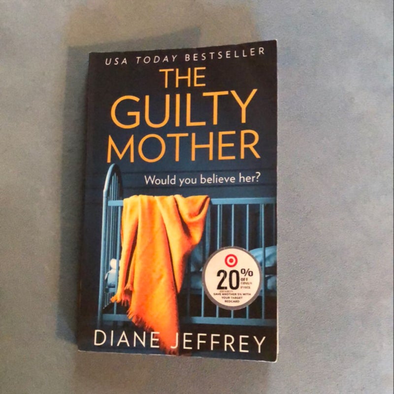 The guilty mother