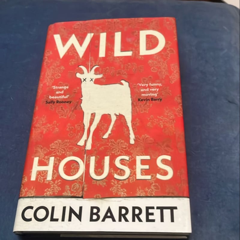 Wild Houses