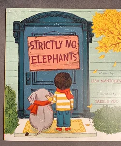 Strictly No Elephants