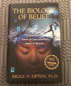 The Biology of Belief