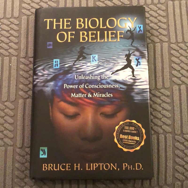 The Biology of Belief