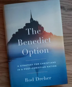 The Benedict Option