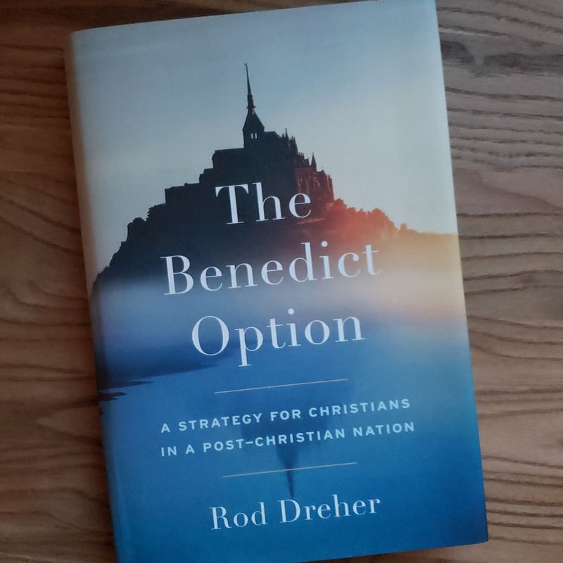 The Benedict Option