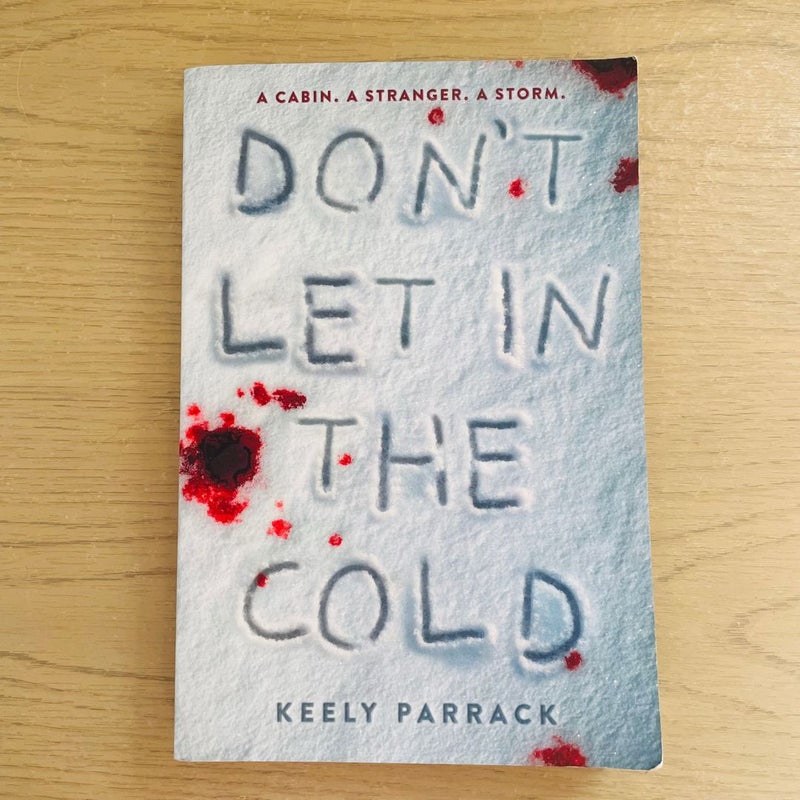 Don't Let in the Cold