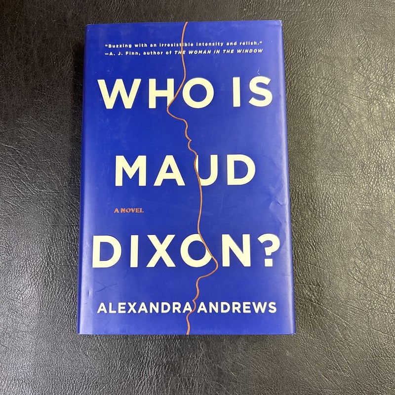 Who Is Maud Dixon?