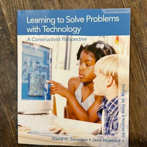 Learning to Solve Problems with Technology