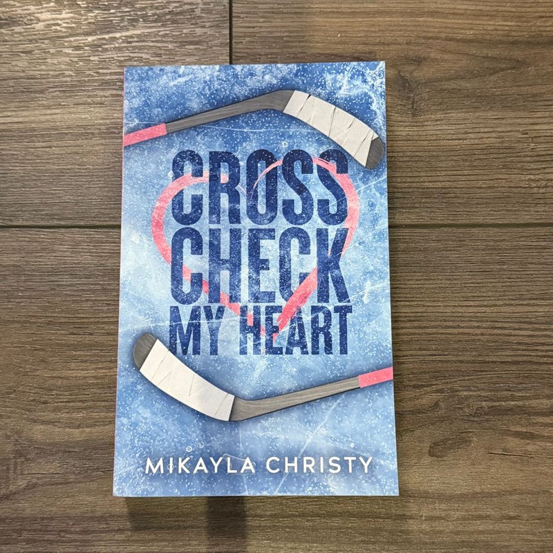 Cross Check My Heart