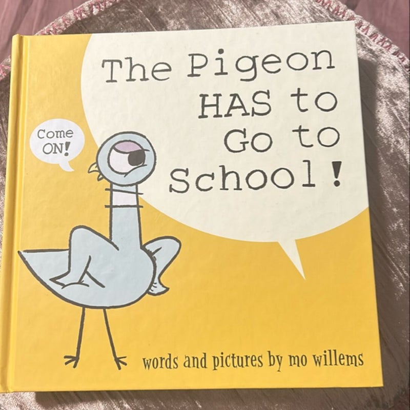 The Pigeon HAS to Go to School!