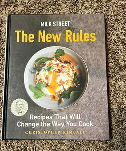 Milk Street: the New Rules