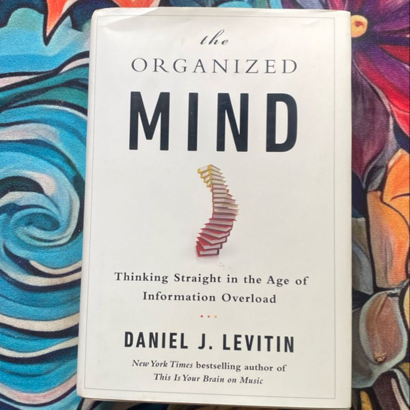 The Organized Mind