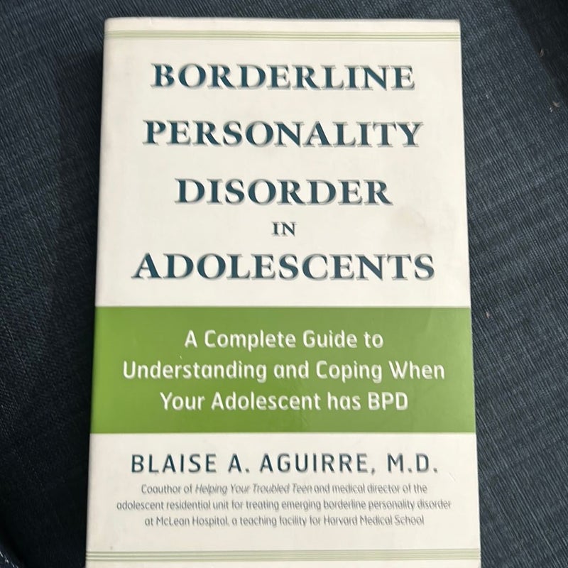 Borderline personality disorder in adolescents 