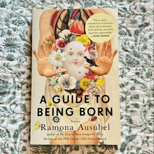 A Guide to Being Born