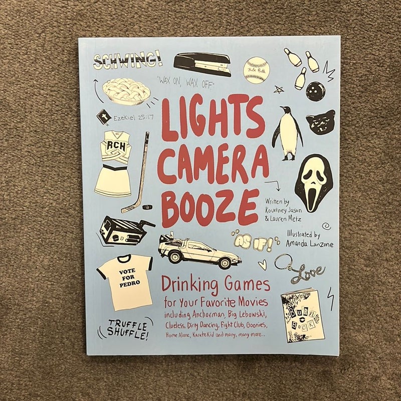 Lights Camera Booze