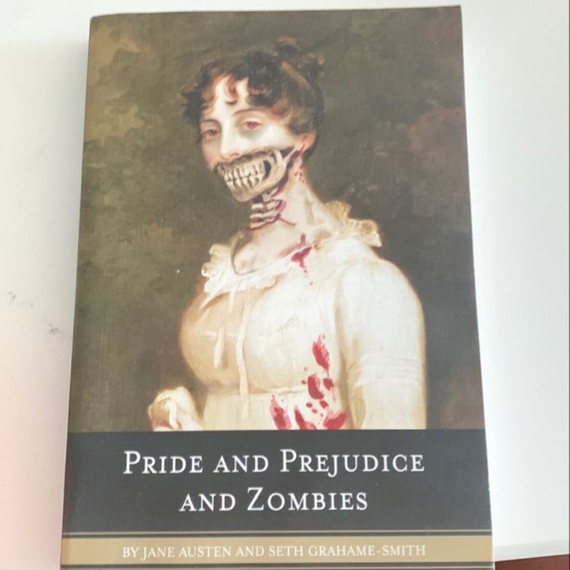 Pride and Prejudice and Zombies