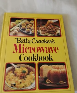Betty Crocker Microwave Cookbook 