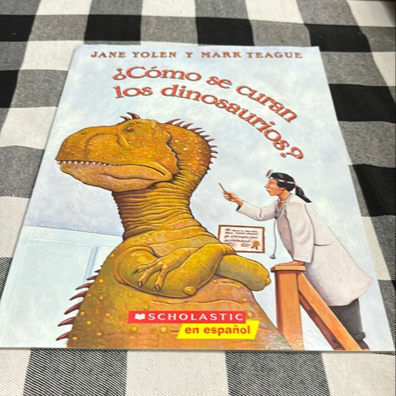 Cómo Se Curan los Dinosaurios?