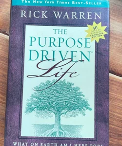 Purpose Driven Life