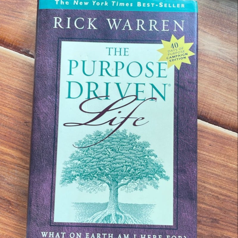 Purpose Driven Life