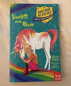 Scarlett and Blaze (Unicorn Academy 2)