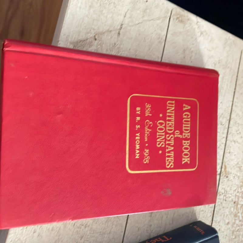 A Guide Book of United States Coins, 1985