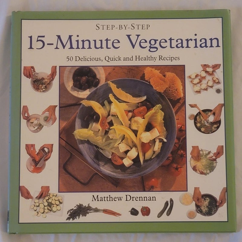 Fifteen-Minute Vegetarian