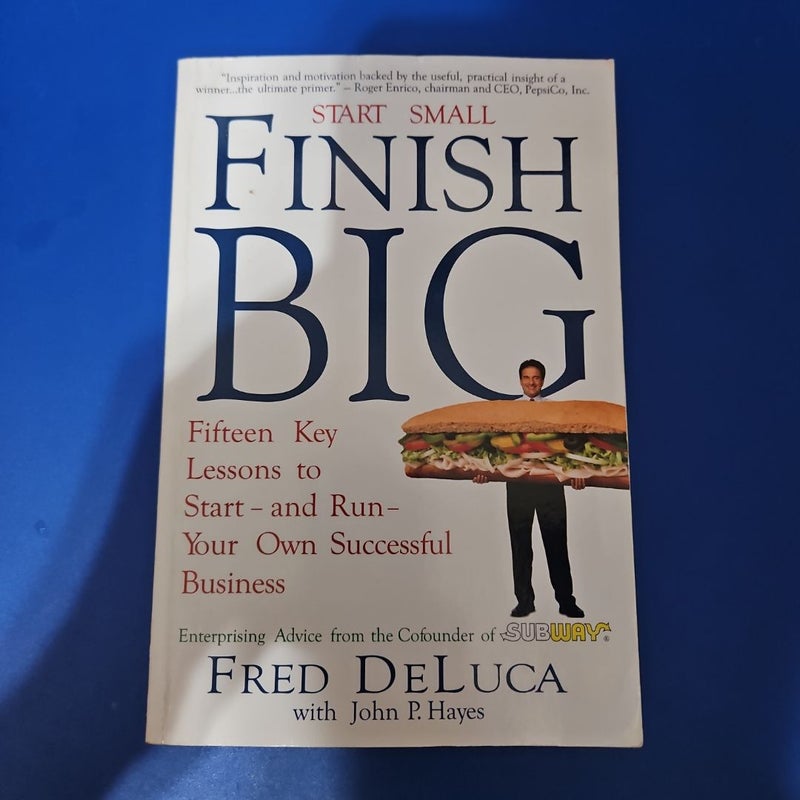 Start Small Finish Big