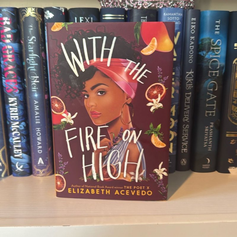 With the Fire on High