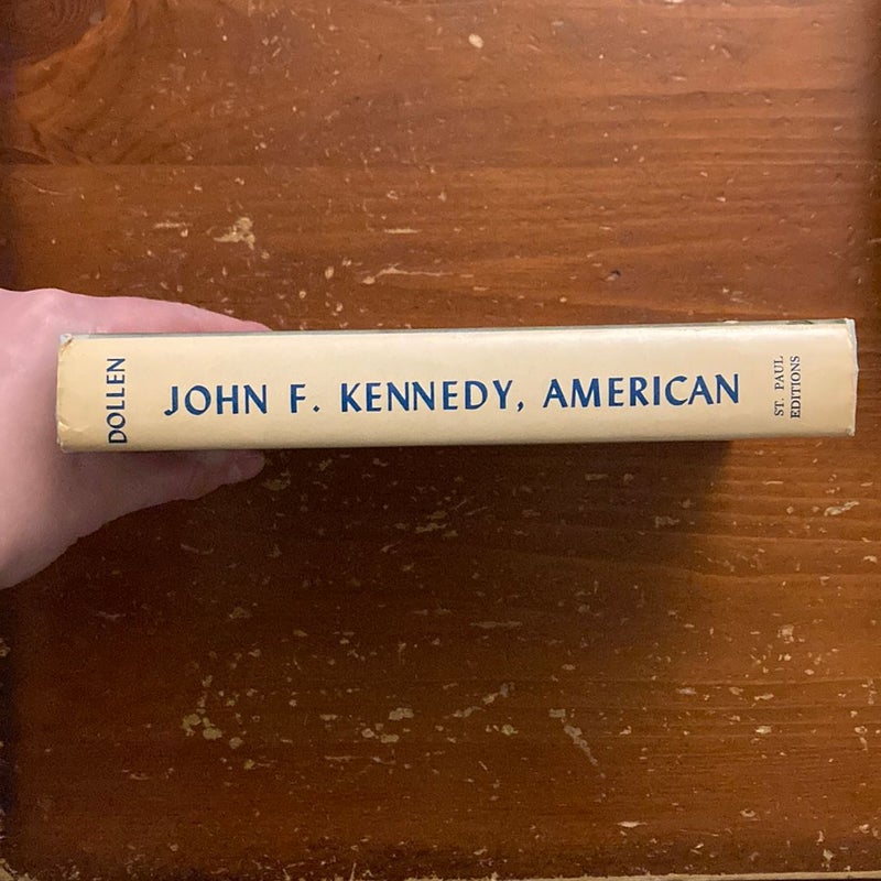 John F. Kennedy, American