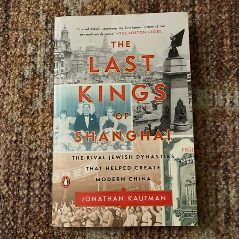 The Last Kings of Shanghai