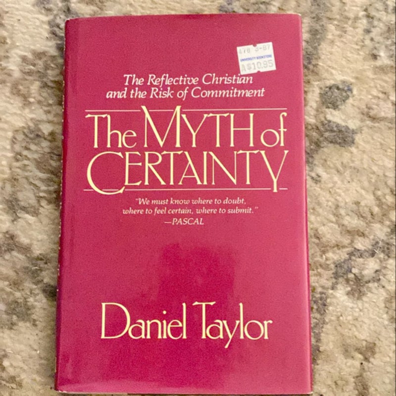 The Myth of Certainty