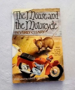 The Mouse and the Motorcycle