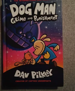 Dog Man Grime and Punishment 