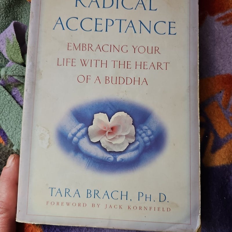 Radical Acceptance