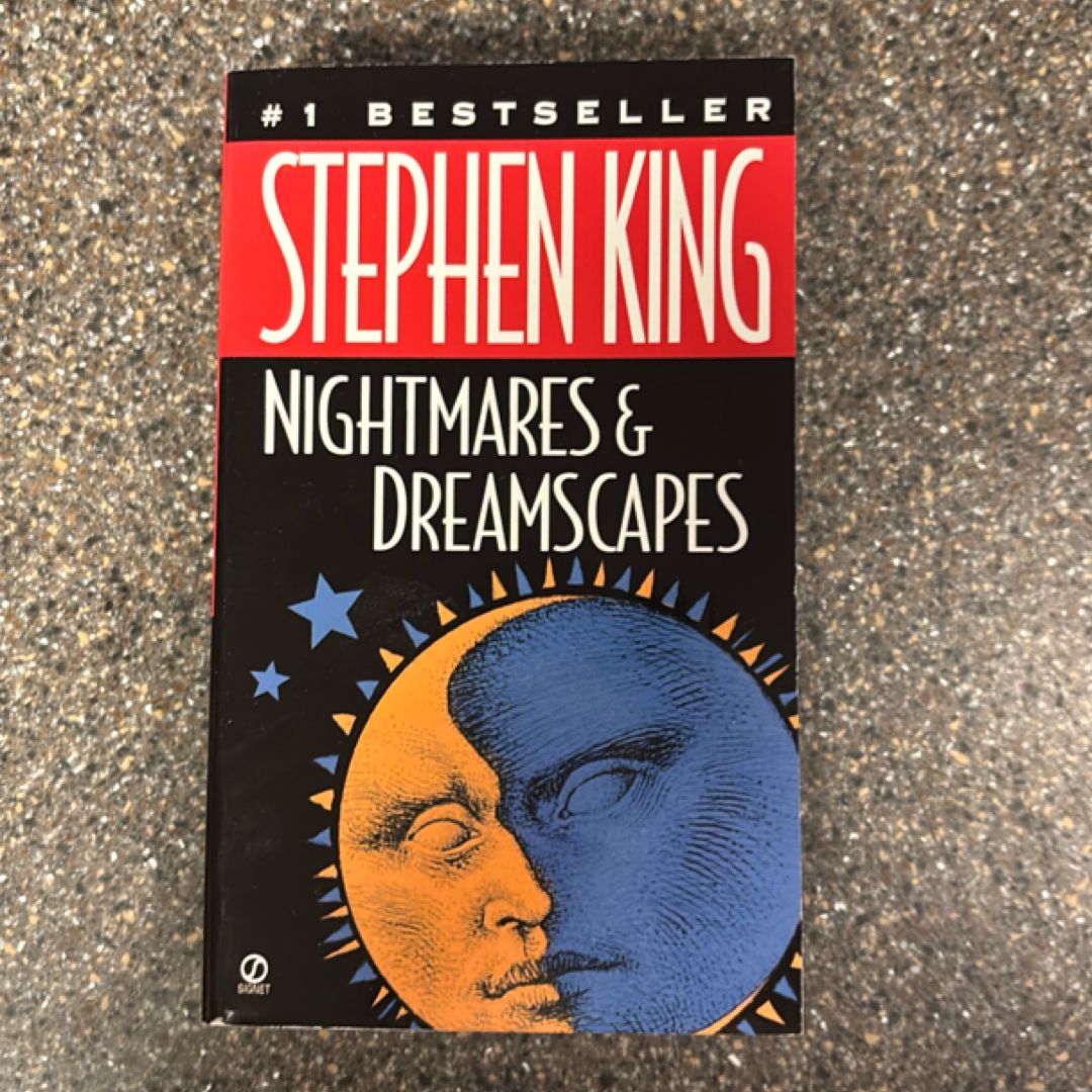 Nightmares and Dreamscapes