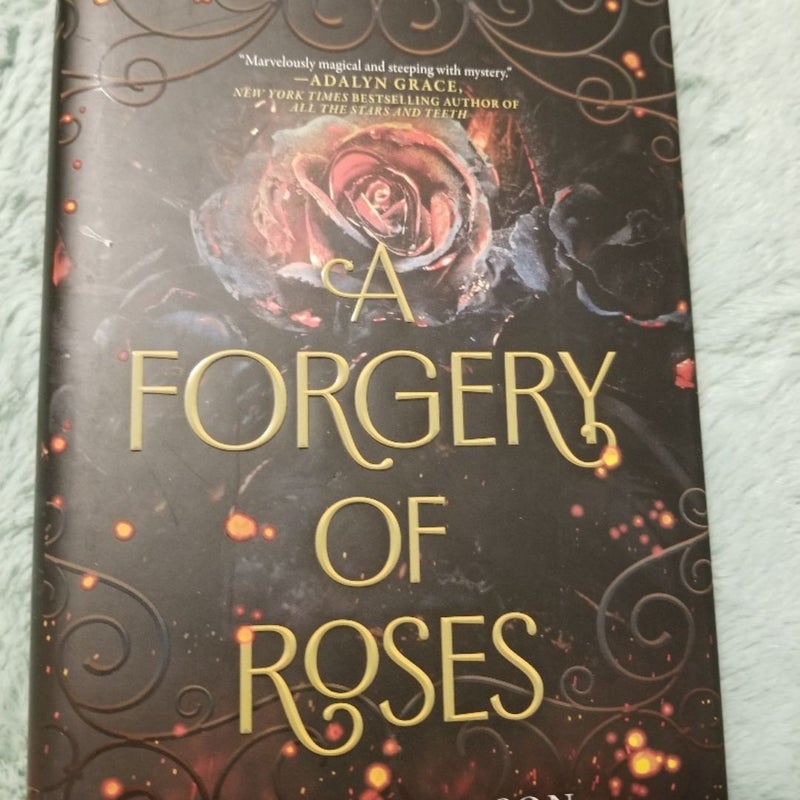 A Forgery of Roses