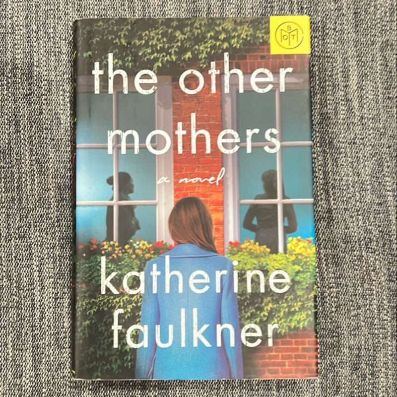 The Other Mothers