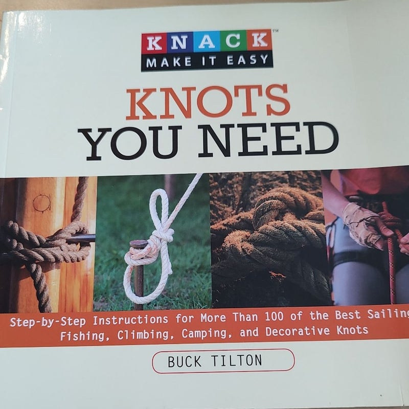 Knots You Need