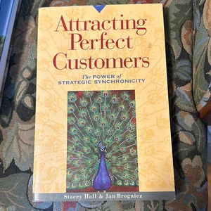Attracting Perfect Customers