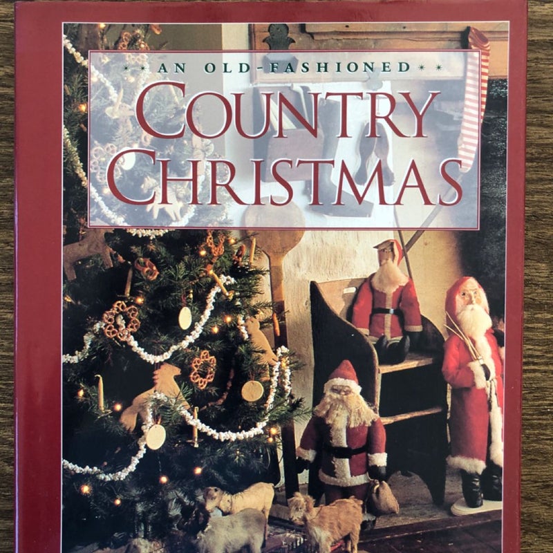 An Old-Fashioned Country Christmas