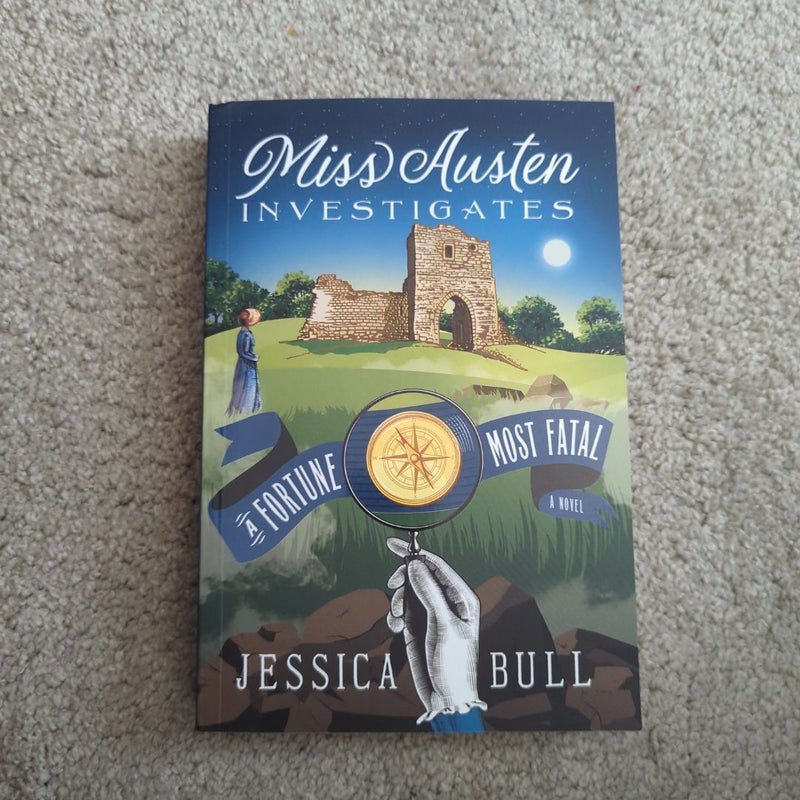 Miss Austen Investigates: a Fortune Most Fatal